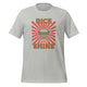 Rice and Shine Unisex T-Shirt