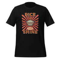 Rice and Shine Unisex T-Shirt