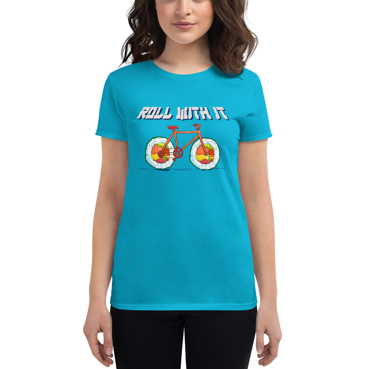 Roll With It (Sushi) Women's T-Shirt